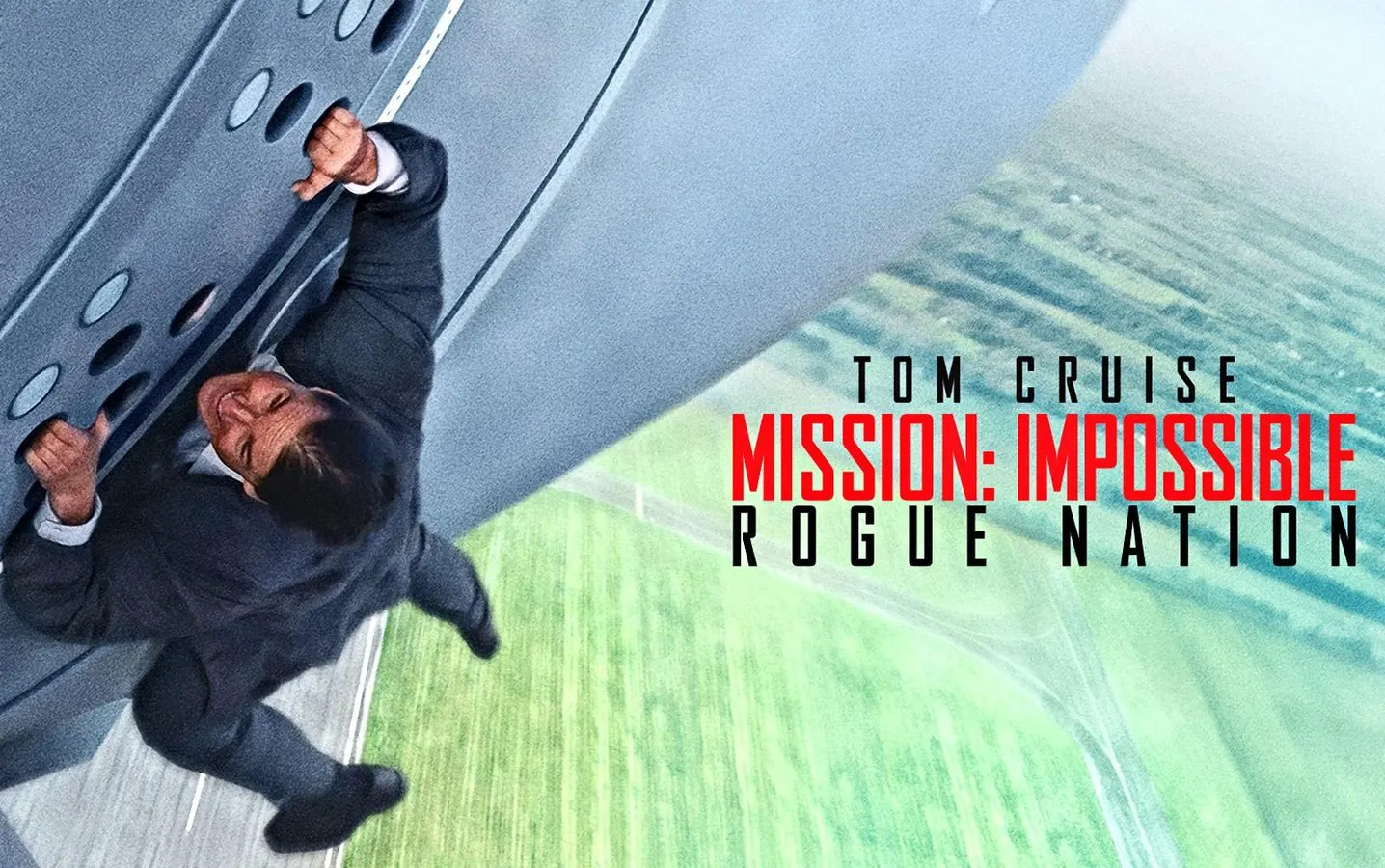 Mission: Impossible — Rogue Nation (2015)